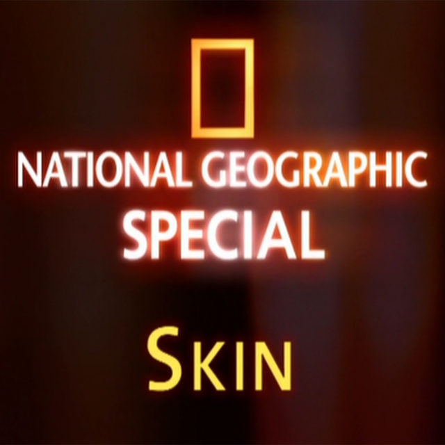 National Geographic Skin